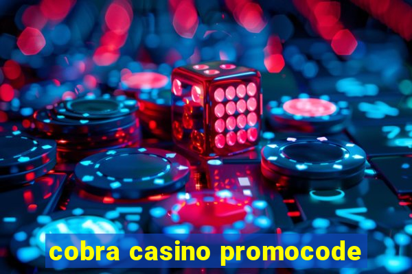 cobra casino promocode