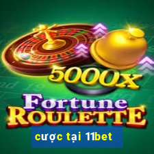 cược tại 11bet