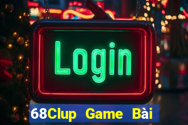 68Clup Game Bài Ma Thuật