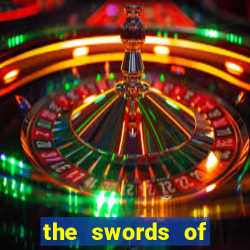 the swords of first light