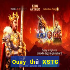 Quay thử XSTG ngày thứ sáu