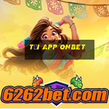 Tải App Onbet