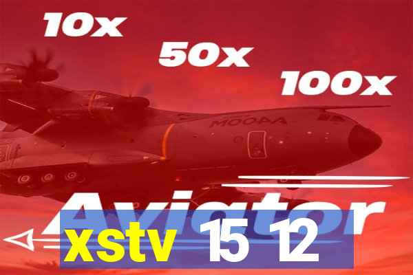 xstv 15 12