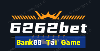 Bank88 Tải Game Bài Đổi Thưởng