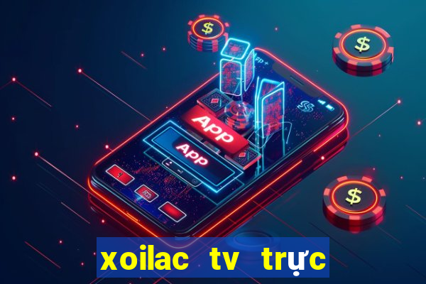 xoilac tv trực tiếp u20