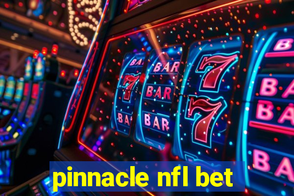 pinnacle nfl bet