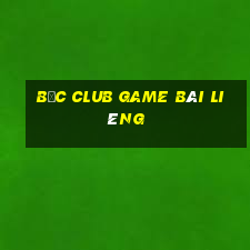 Bốc Club Game Bài Liêng