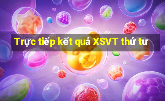 Trực tiếp kết quả XSVT thứ tư