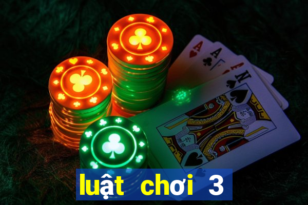 luật chơi 3 cây sáp