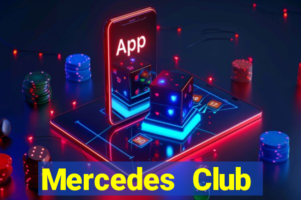 Mercedes Club giải trí