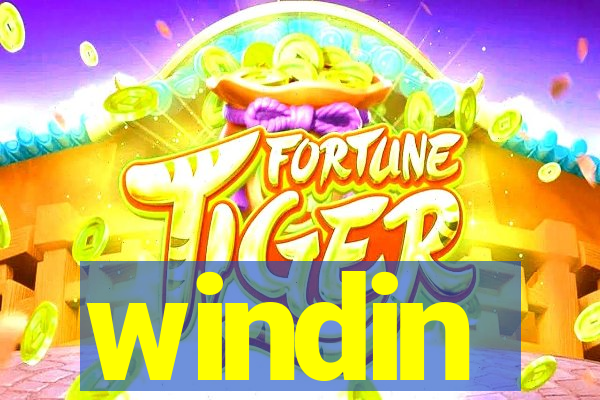 windin