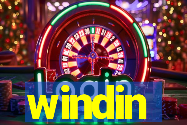 windin