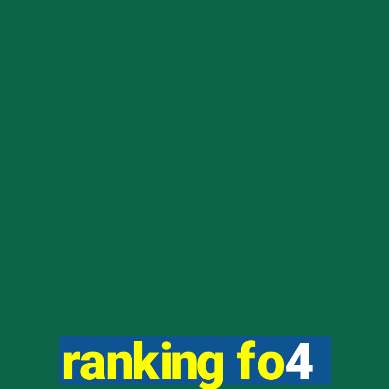 ranking fo4