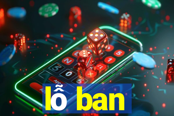 lỗ ban