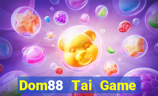 Dom88 Tai Game Bài Đổi Thưởng Uy Tín