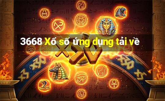 3668 Xổ số ứng dụng tải về