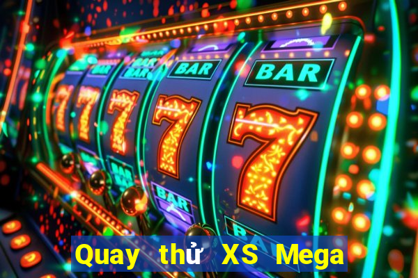 Quay thử XS Mega 6 45 Thứ 5