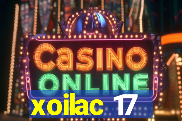 xoilac 17