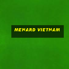 menard vietnam