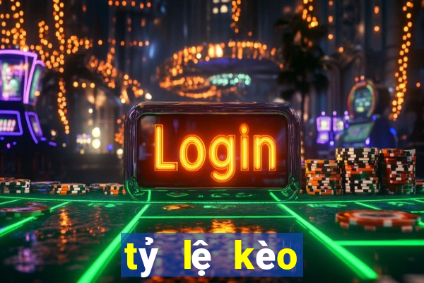 tỷ lệ kèo nhà cái c2