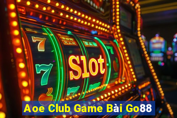 Aoe Club Game Bài Go88