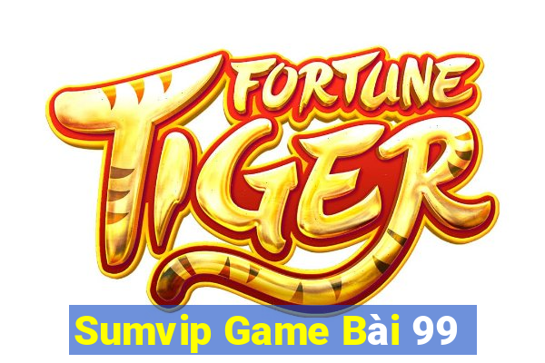 Sumvip Game Bài 99