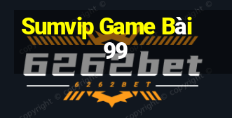 Sumvip Game Bài 99