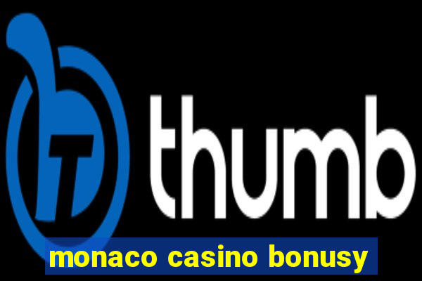 monaco casino bonusy