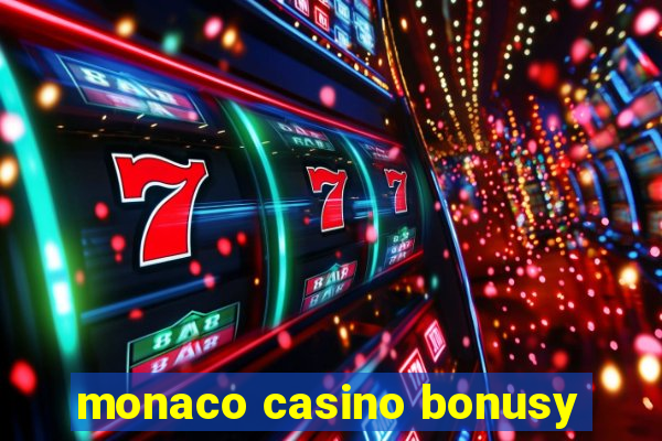 monaco casino bonusy