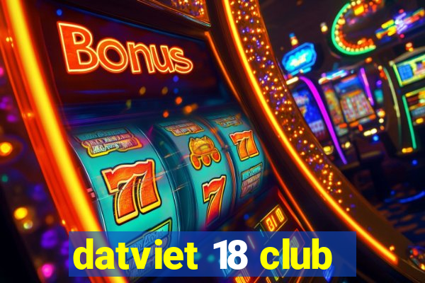 datviet 18 club