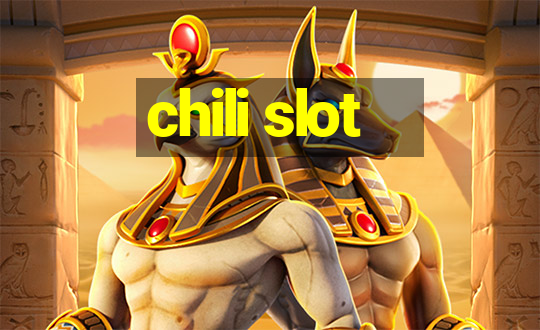 chili slot