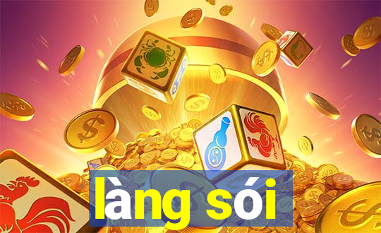 làng sói