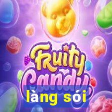 làng sói