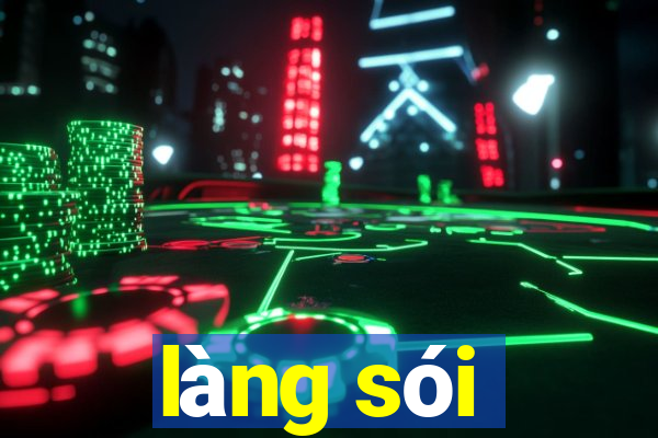 làng sói