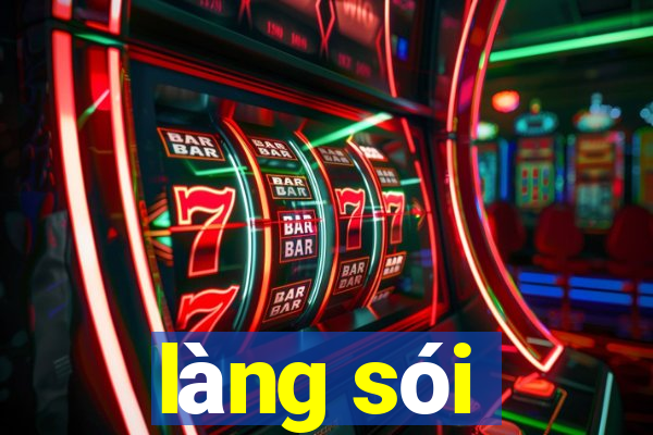 làng sói