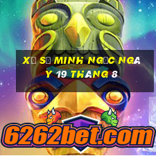 xổ số minh ngọc ngày 19 tháng 8