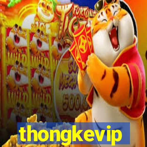 thongkevip