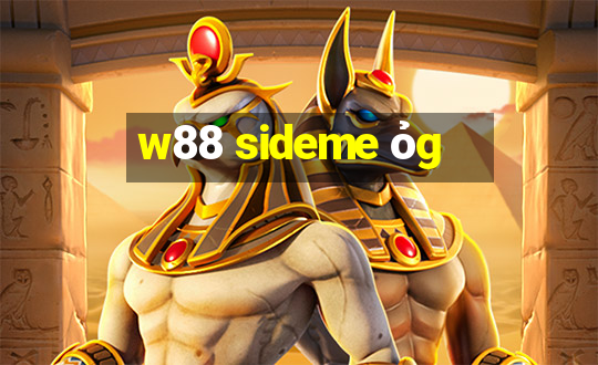 w88 sideme ỏg