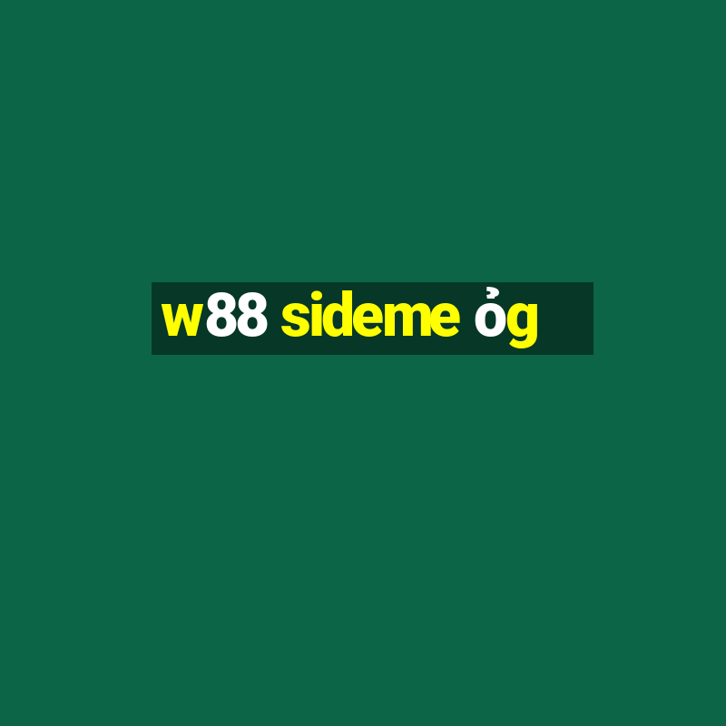 w88 sideme ỏg