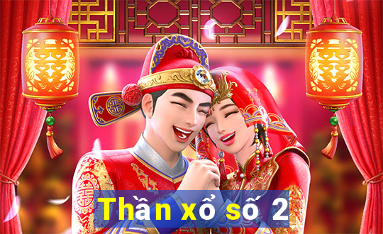 Thần xổ số 2