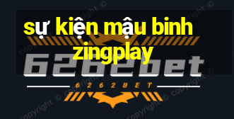 sự kiện mậu binh zingplay