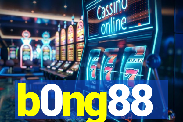 b0ng88