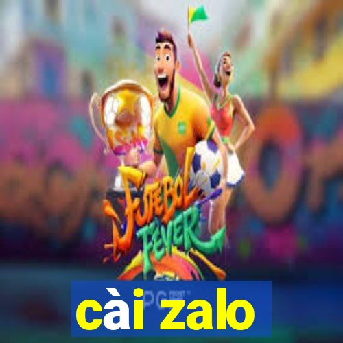 cài zalo