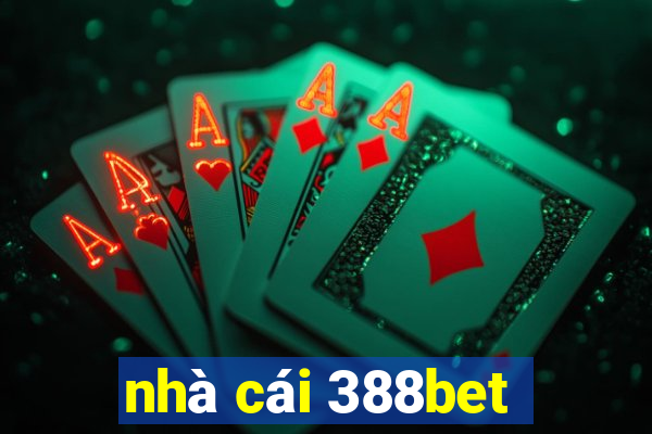 nhà cái 388bet