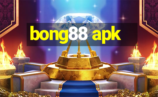 bong88 apk