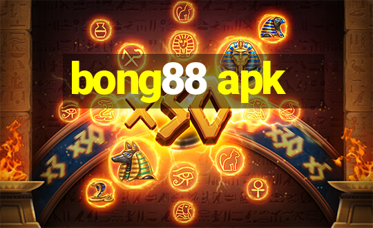 bong88 apk