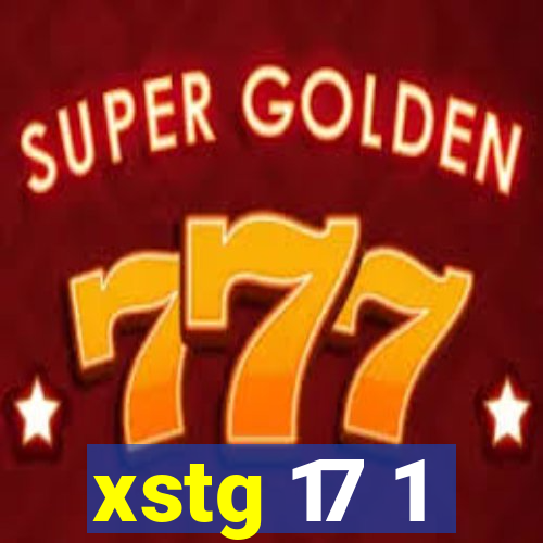 xstg 17 1