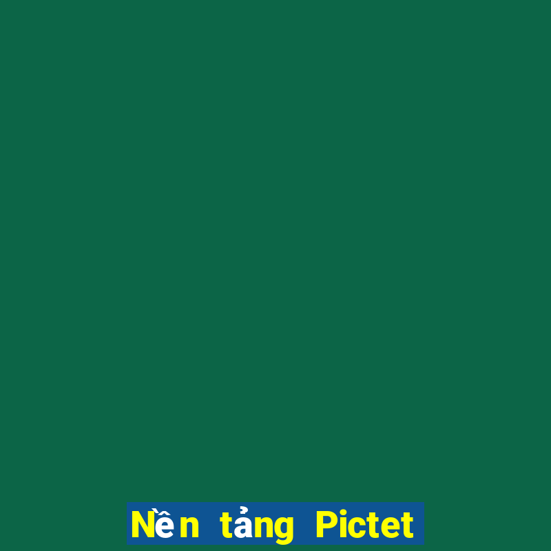 Nền tảng Pictet Người thật