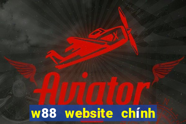 w88 website chính thức 02 2022