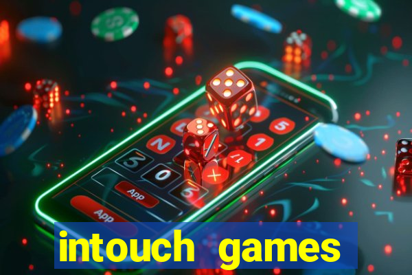 intouch games casino bonuses